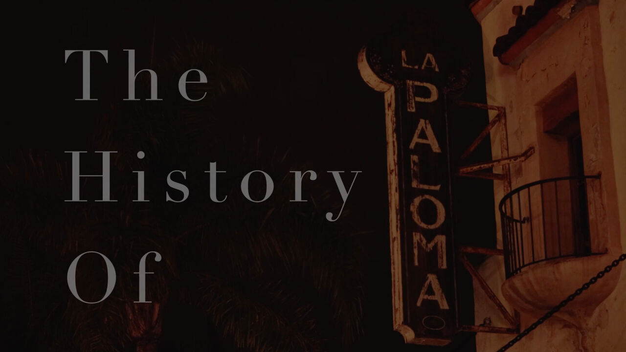 The History of the La Paloma Theater | Shortverse